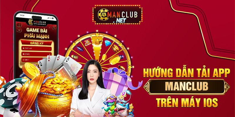 Hướng dẫn tải app Manclub trên máy IOS